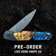 Live Edge Knife V2 Pre-Order Supply